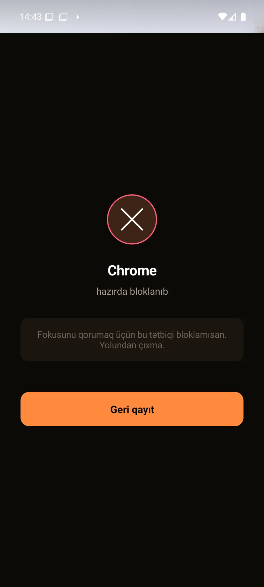 Fokus IO-nun blok ekranı: Chrome-un bloklandığını bildirən mesaj və “Geri qayıt” düyməsi.