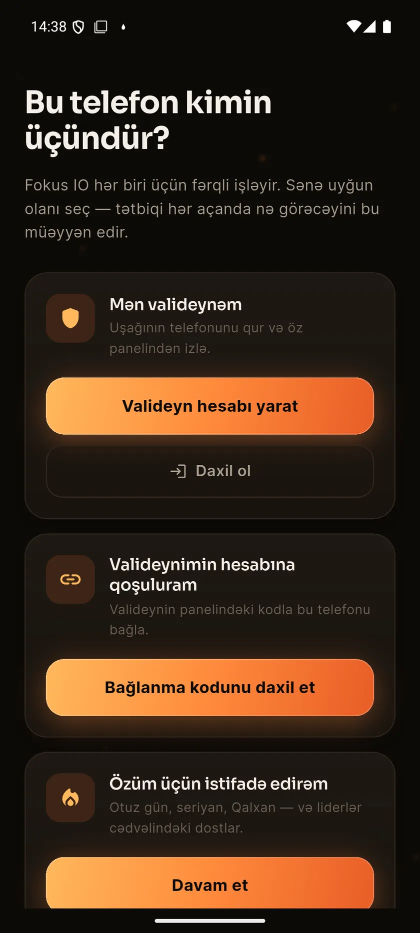 Fokus IO-nun rol seçimi ekranı: valideyn, valideynə qoşulan uşaq və təkbaşına istifadəçi.
